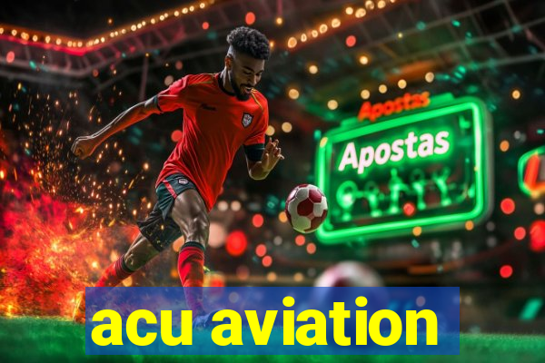 acu aviation